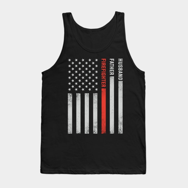 Firefighter Dad Thin Red Line American Flag Firefighter Fathers Day Tank Top by mrsmitful01